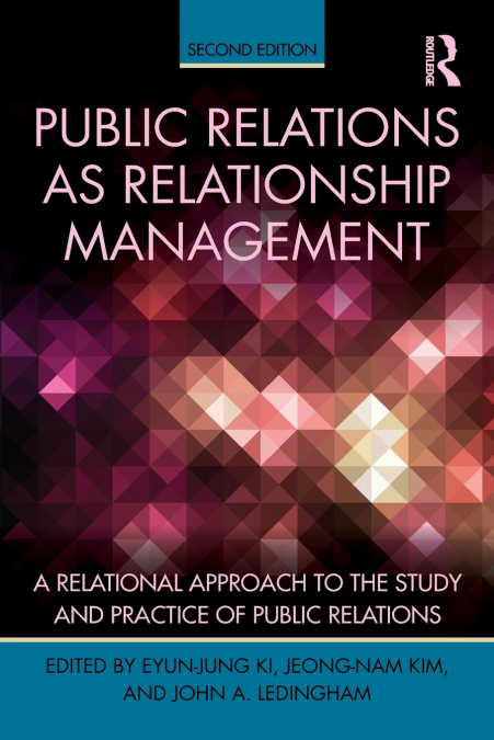 Public Relations As Relationship Management