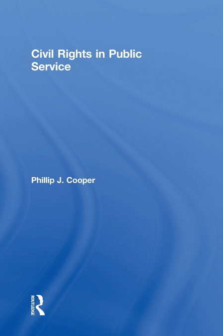 Civil Rights in Public Service
