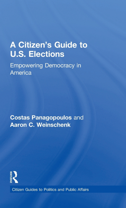 A Citizen’s Guide to U.S. Elections