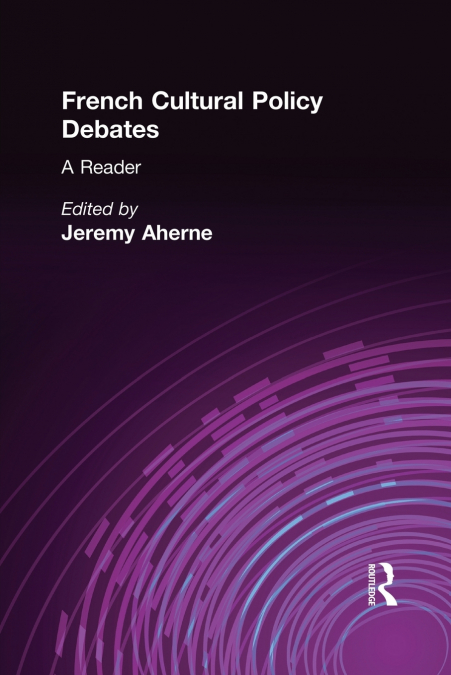 French Cultural Policy Debates