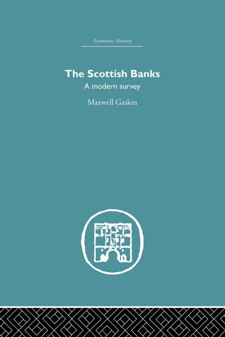 The Scottish Banks