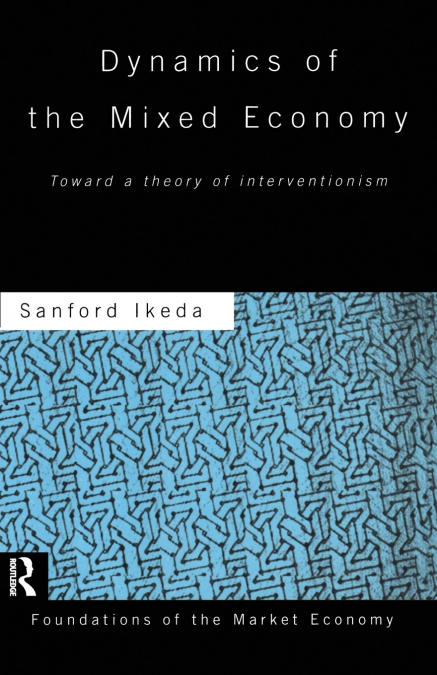 Dynamics of the Mixed Economy