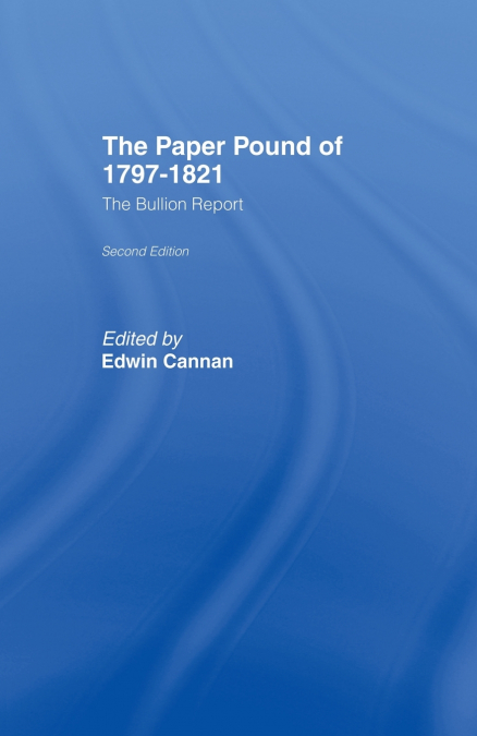 The Paper Pound of 1797-1812