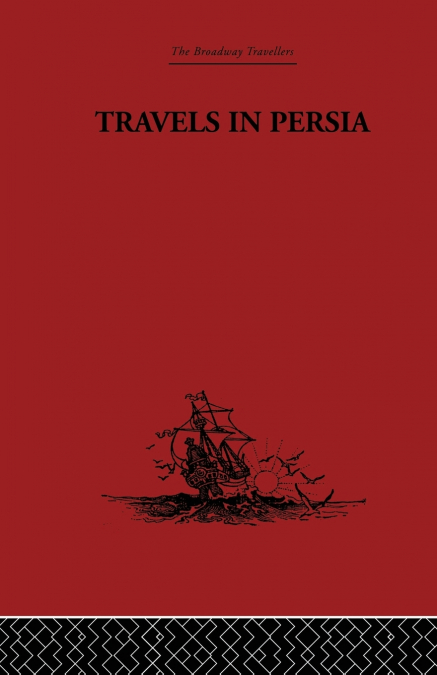 Travels in Persia