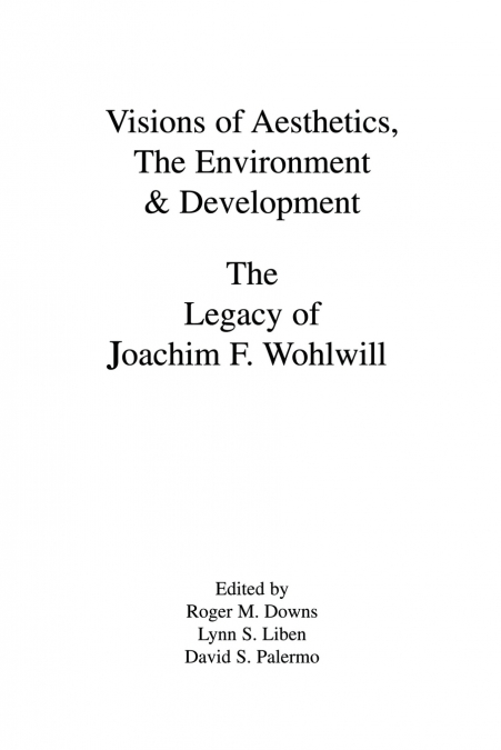 Visions of Aesthetics, the Environment & Development