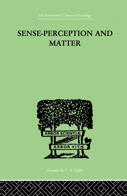 Sense-Perception And Matter