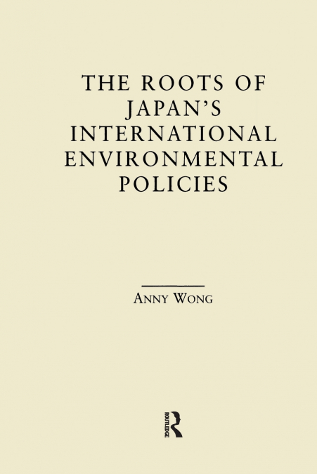 The Roots of Japan’s Environmental Policies