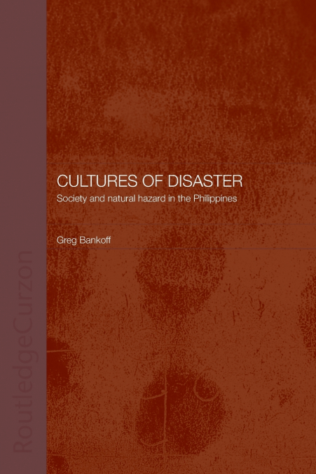 Cultures of Disaster