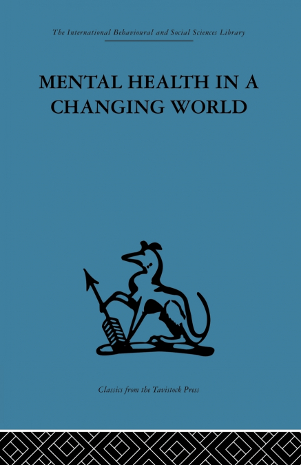 Mental Health in a Changing World