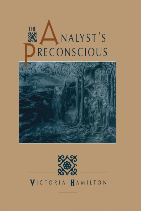 The Analyst’s Preconscious