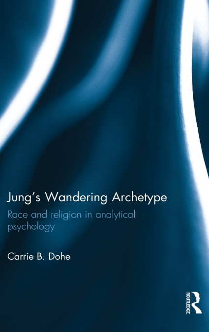 Jung’s Wandering Archetype