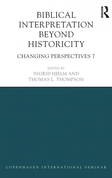 Biblical Interpretation Beyond Historicity
