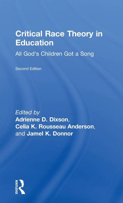 Critical Race Theory in Education