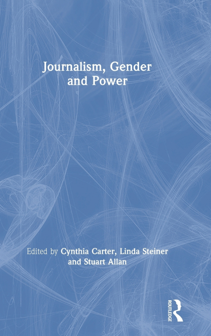 Journalism, Gender and Power