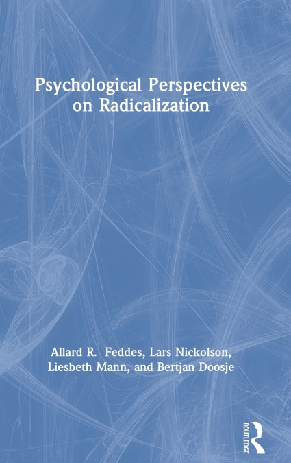 Psychological Perspectives on Radicalization