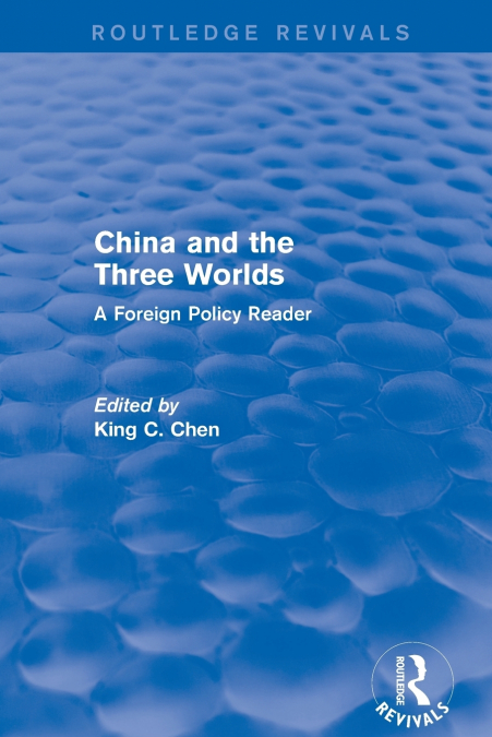 China and the Three Worlds