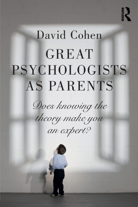 Great Psychologists as Parents