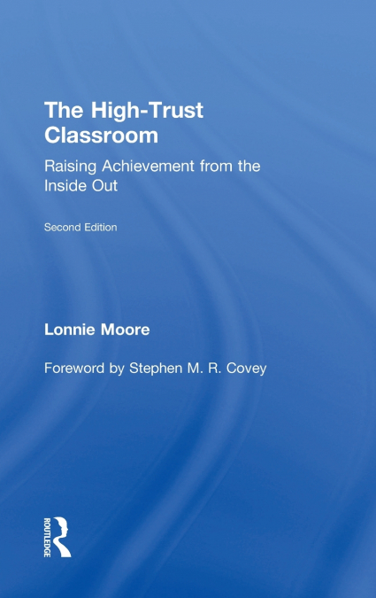 The High-Trust Classroom