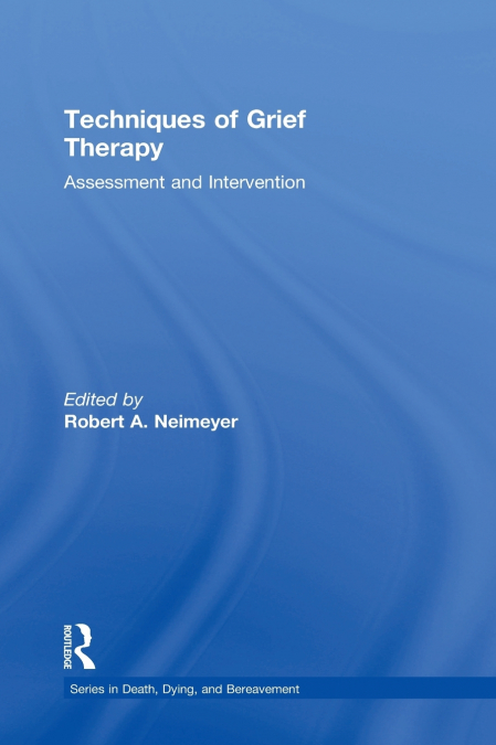 Techniques of Grief Therapy