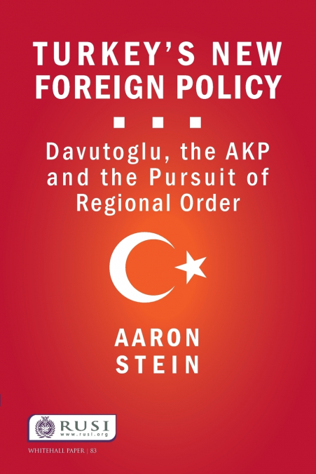 Turkey’s New Foreign Policy