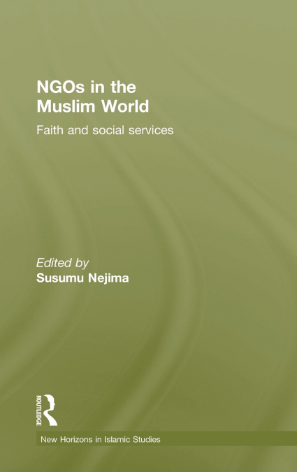 NGOs in the Muslim World