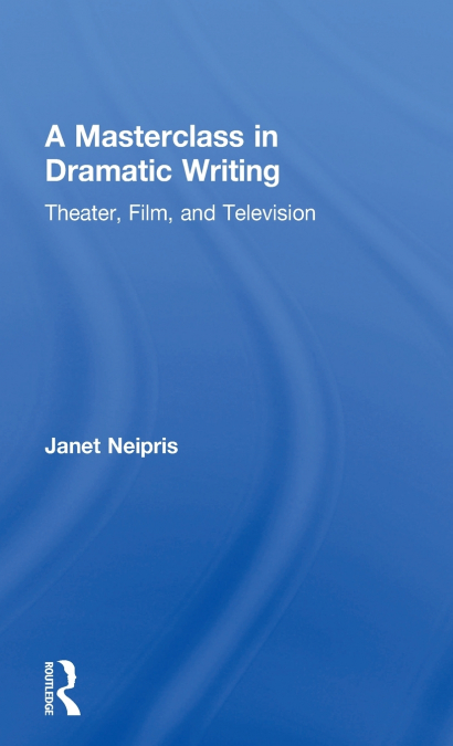 A Masterclass in Dramatic Writing