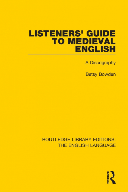 Listeners’ Guide to Medieval English