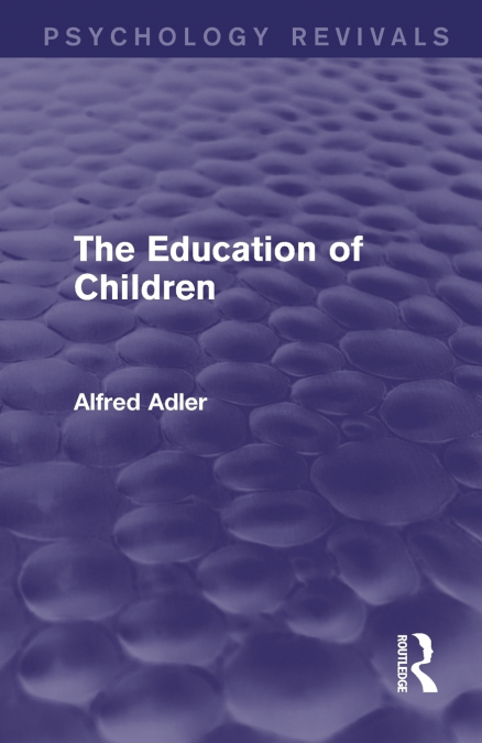 The Education of Children