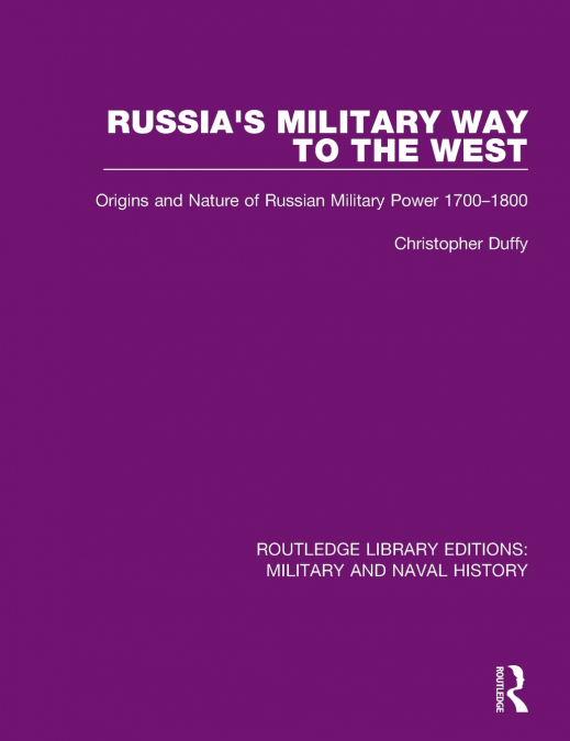 Russia’s Military Way to the West