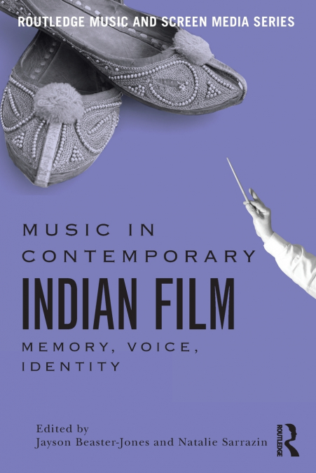 Music in Contemporary Indian Film