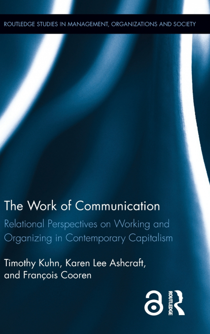 The Work of Communication