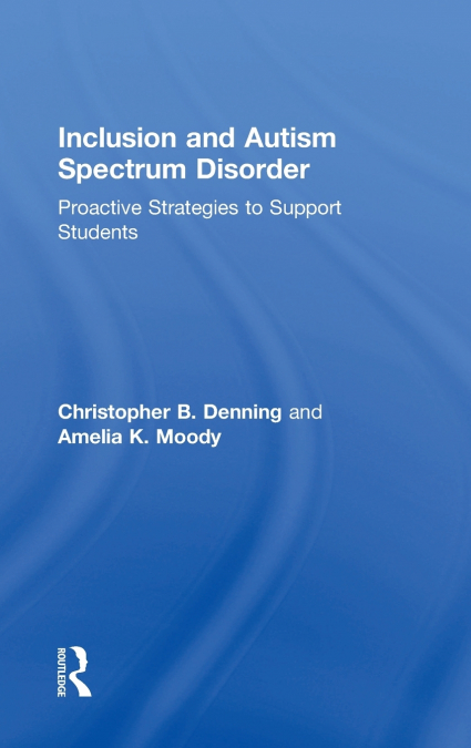 Inclusion and Autism Spectrum Disorder