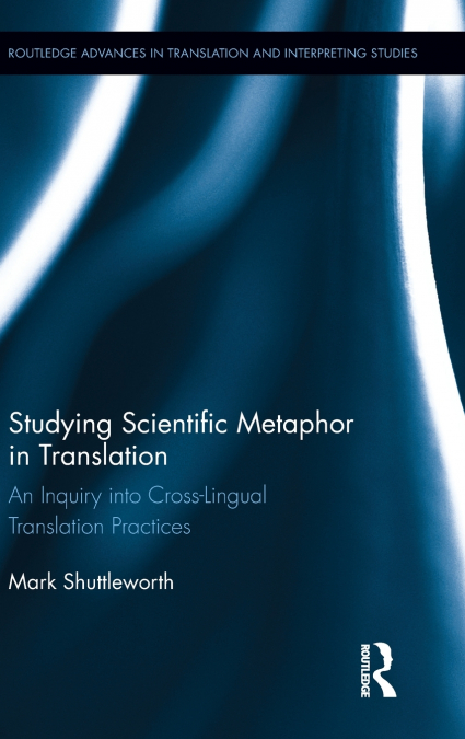 Studying Scientific Metaphor in Translation