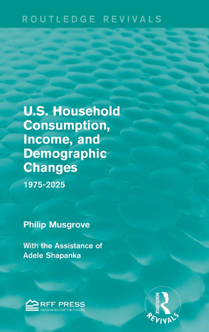 U.S. Household Consumption, Income, and Demographic Changes