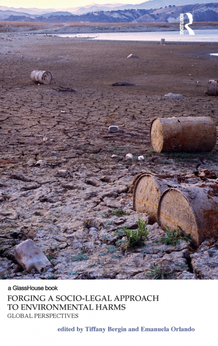 Forging a Socio-Legal Approach to Environmental Harms