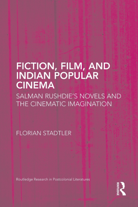 Fiction, Film, and Indian Popular Cinema