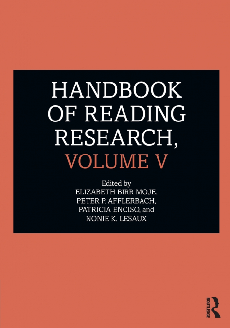 Handbook of Reading Research, Volume V