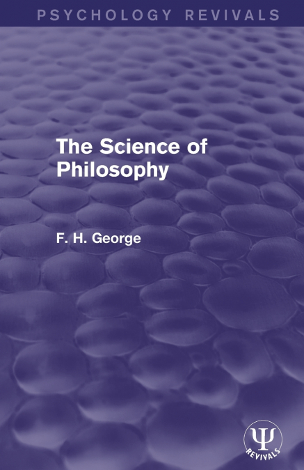 The Science of Philosophy