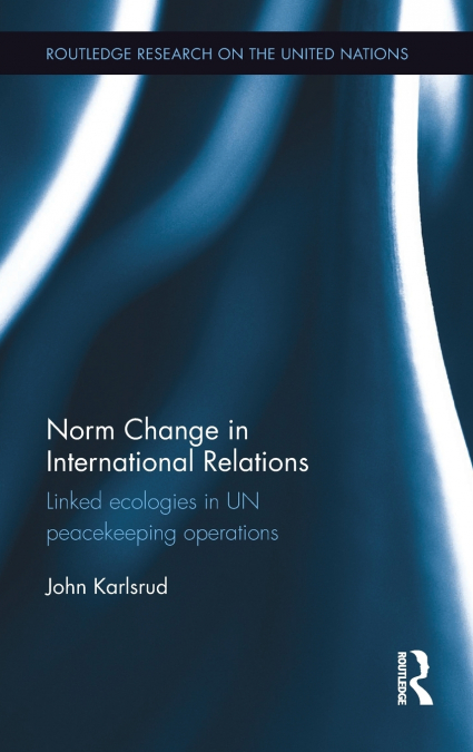 Norm Change in International Relations