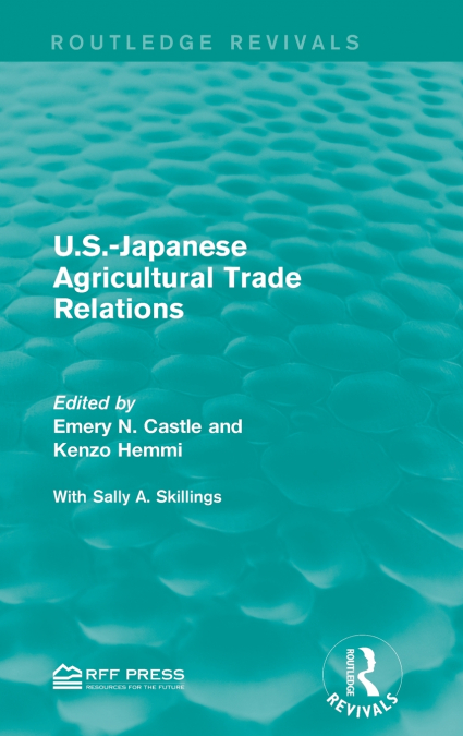 U.S.-Japanese Agricultural Trade Relations
