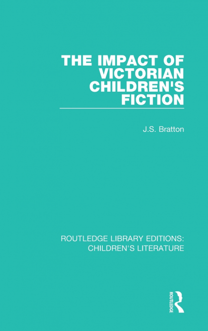 The Impact of Victorian Children’s Fiction