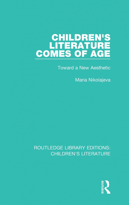 Children’s Literature Comes of Age