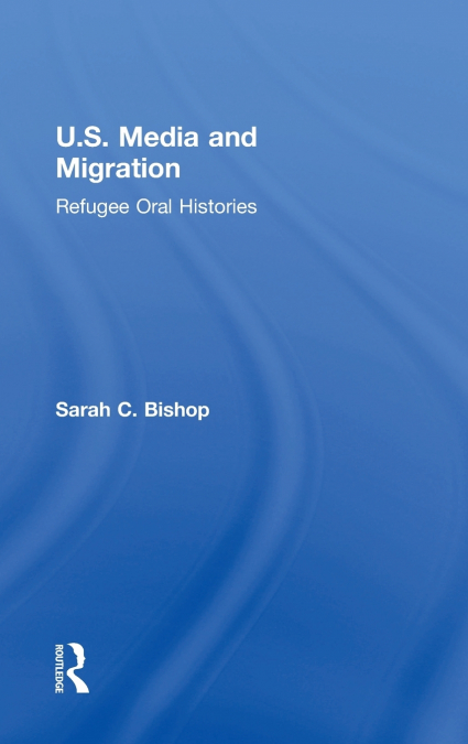 U.S. Media and Migration
