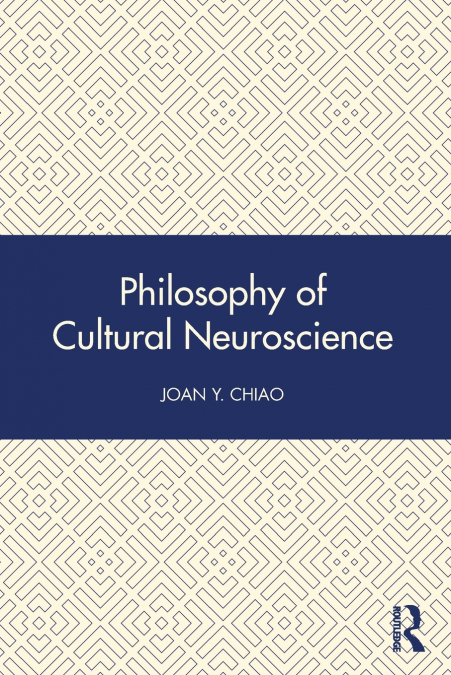 Philosophy of Cultural Neuroscience