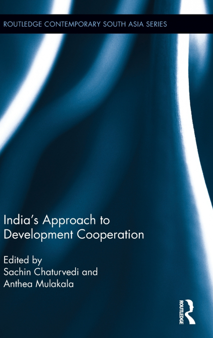 India’s Approach to Development Cooperation