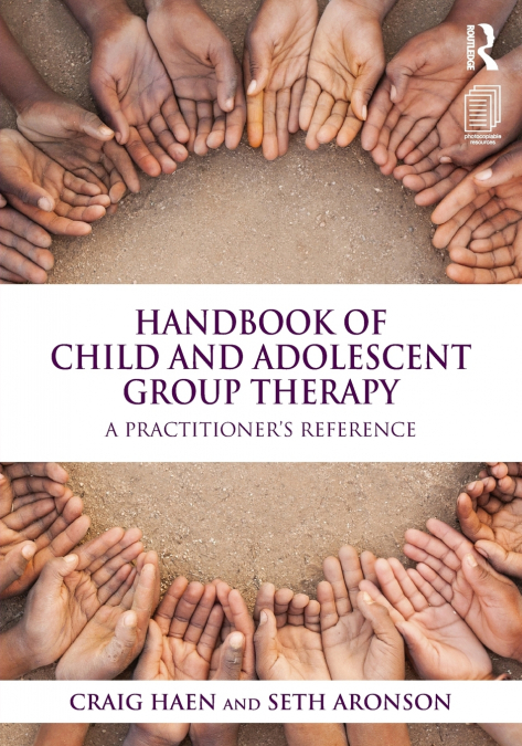 Handbook of Child and Adolescent Group Therapy