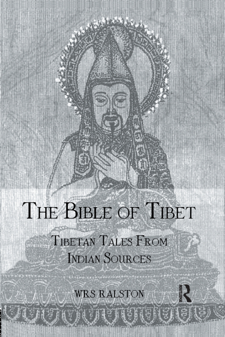 The Bible of Tibet