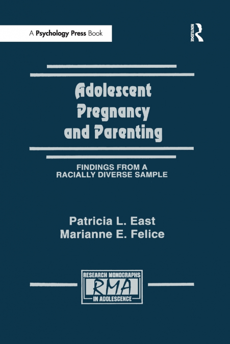 Adolescent Pregnancy and Parenting