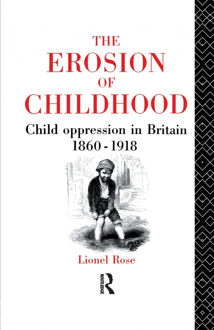 The Erosion of Childhood