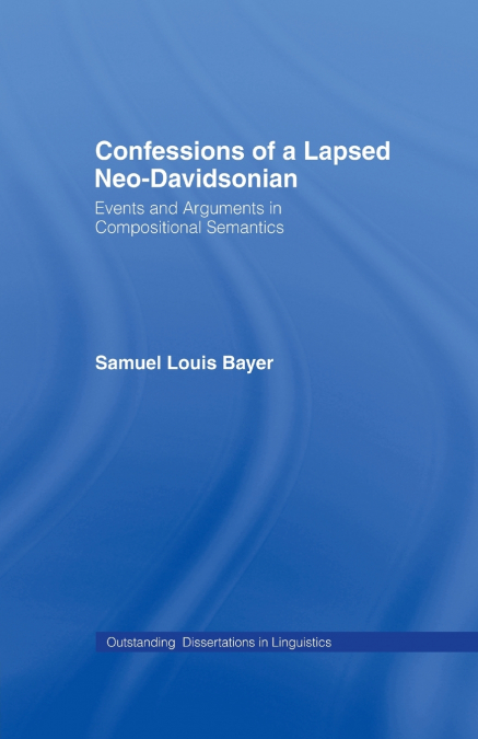 Confessions of a Lapsed Neo-Davidsonian